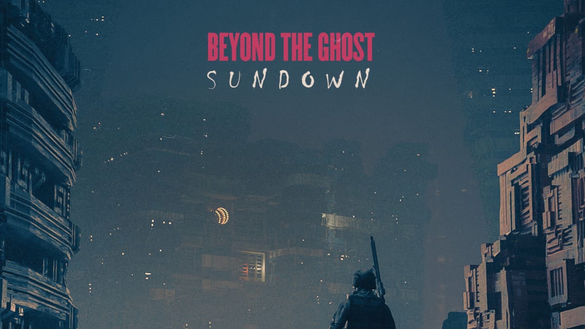 Ambient Artist Beyond the Ghost Releases Future-Dystopian Album Sundown