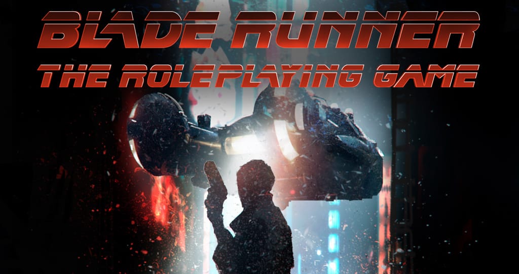 Blade Runner: The Roleplaying Game Tabletop RPG Coming to Kickstarter