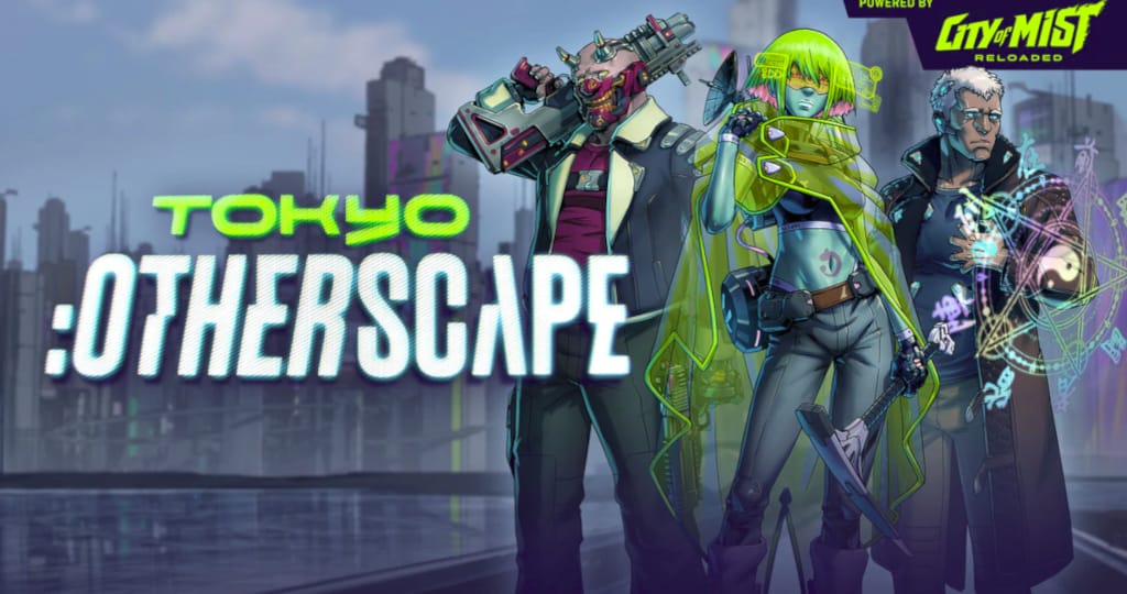 Tokyo:Otherscape Is a New TTRPG Seemingly Inspired by Shadowrun￼