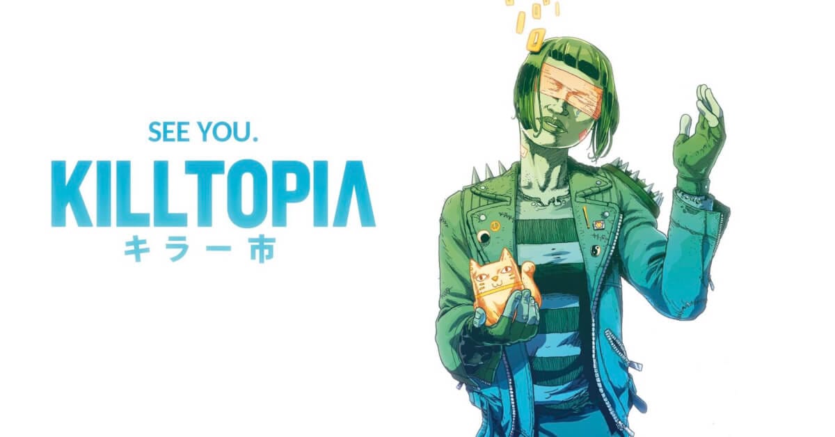 Killtopia Volume 5 Is Live on Kickstarter