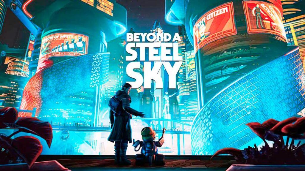 Beyond a Steel Sky