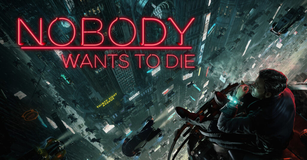 Nobody Wants to Die key art